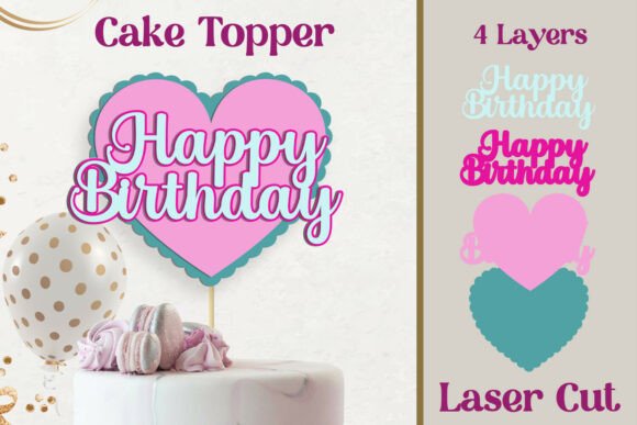 3d Heart Birthday Cake Topper Layered: Laser Cutting for Blog Graphics